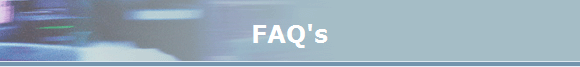 FAQ's