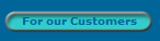 For our Customers