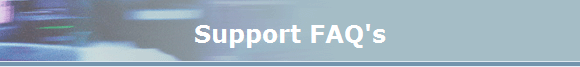Support FAQ's